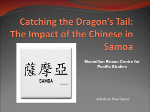Catching the Dragons Tail: The Impact of the Chinese in Samoa