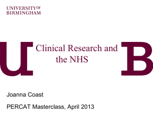 Clinical Research and the NHS... and Economics?