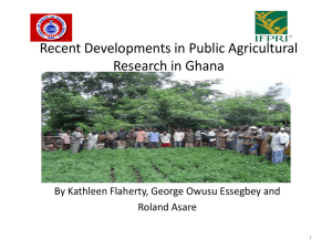 Recent Development in Public Agricultural Research Ghana