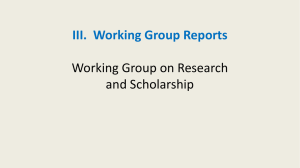 III. Working Group Reports Working Group on Research and