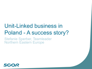 Unit Linked business in Poland - A success story? - Insur