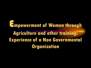 Empowerment of Women through Agriculture and other training