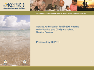 EPSDT Hearing Aids - KEPRO / DMAS Home