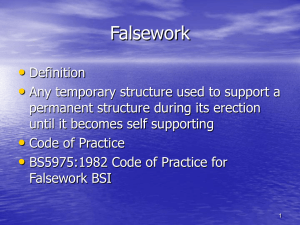Considerations for safe erection of falsework