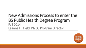 New Admissions Process to enter the BS Public Health Degree