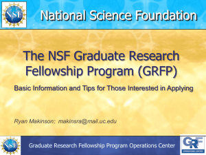 NSF Graduate Research Fellowship www.nsf