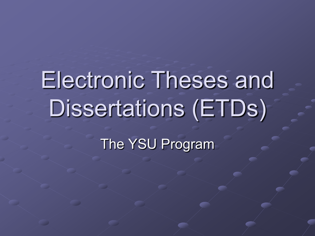 Electronic thesis and dissertation lsu