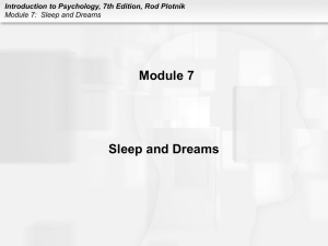 Introduction to Psychology, 7th Edition, Rod Plotnik Module 7