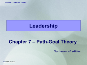 Northouse Chapter 7 Path-Goal Theory (p127-149)