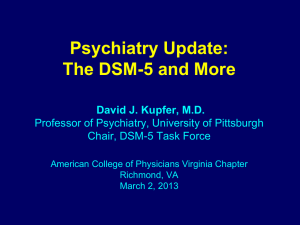 Psychiatry Update: The DSM-5 and More