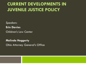 Current Developments in Juvenile Justice Policy