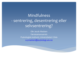 Ole Jacob Madsen-Mindfulness