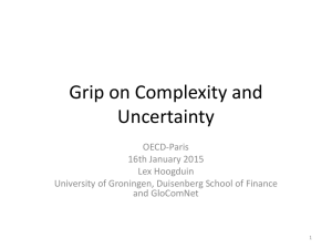 Grip on Complexity and Uncertainty