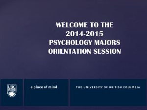 Psychology Majors Orientation - Psychology at UBC`s Okanagan