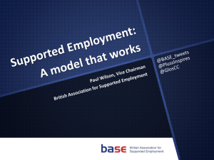 Supported Employment: A model that works