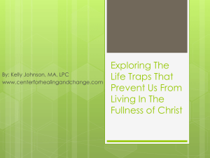 Exploring the Life Traps - Center For Healing & Change