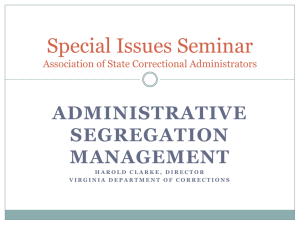 Administrative Segregation Management