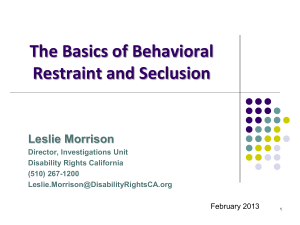 Reducing Behavioral Restraint & Seclusion & SB 130