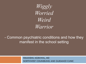 Wiggly, Worried, Wierd, Warrior - Northwest Counseling and Guidance