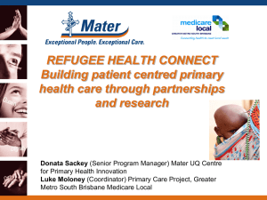 Mater Presentation - Greater Metro South Brisbane Medicare Local