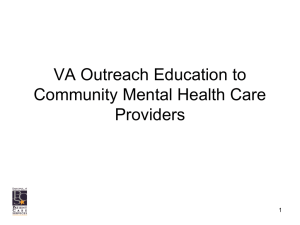 VA Outreach Education to Community Mental Health Care Providers