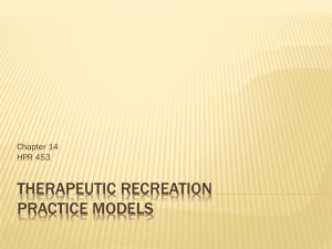 Therapeutic Recreation Practice Models