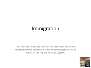 Immigration - Federal Reserve Bank of Dallas
