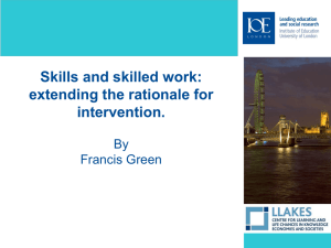 Skills and skilled work: extending the rationale for intervention.