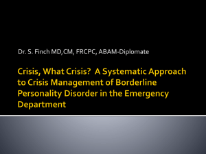 Crisis, What Crisis? - Department of Psychiatry