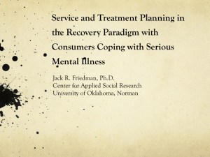Recovery and Serious Mental Illness
