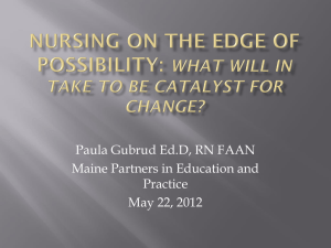 Nursing on the Edge of Possibilities - What will It
