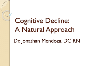 Cognitive Decline: A Natural Approach