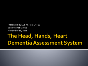 The Head, Hands, Heart Dementia Assessment