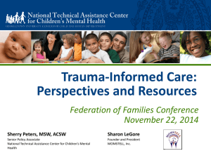 Trauma-Informed Care - National Federation of Families for