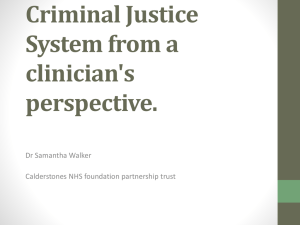 Autism and the Criminal Justice System from a clinician`s perspective.