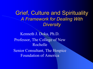 Grief, Culture and Spirituality A Framework for Dealing With Diversity