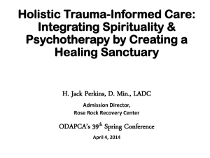 Holistic Trauma Informed Care: Integrating Spirituality