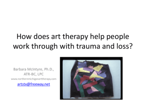 How does art therapy help people work through with trauma and loss