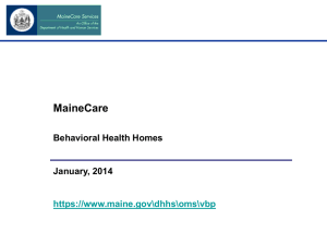 Mainecare Behavioral Health Homes PPT Presentation