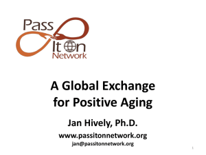 A Global Exchange for Positive Aging