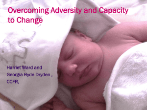 Overcoming Adversity and Capacity to Change