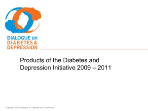 Products of the Diabetes and Depression Iniativve 2009-2011