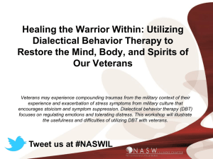 Healing the Warrior Within: Utilizing Dialectical Behavior