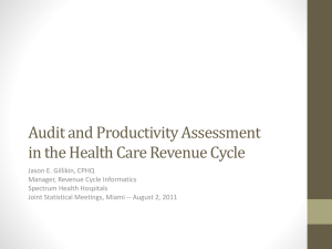 Audit and Productivity Assessment in the Health Care Revenue Cycle