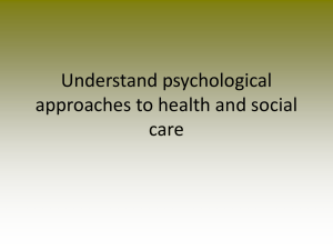Psychological approaches to health and social care