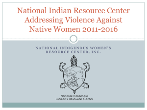 National Indian Resource Center Addressing Violence Against