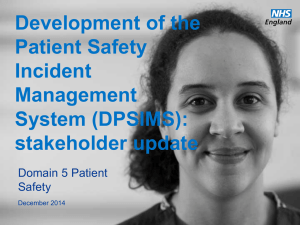 Development of the Patient Safety Incident