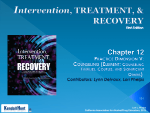 Chapter 12 pptx - California Association for Alcohol/Drug Educators