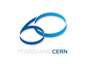 CERN 60 years (presentation) - International Masterclasses