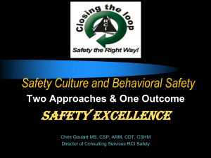 Safety Culture and Behavioral Safety